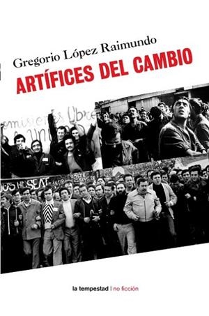 ARTIFICES DEL CAMBIO | 9788479480844 | LOPEZ RAIMUNDO, GREGORIO | Llibreria Drac - Librería de Olot | Comprar libros en catalán y castellano online
