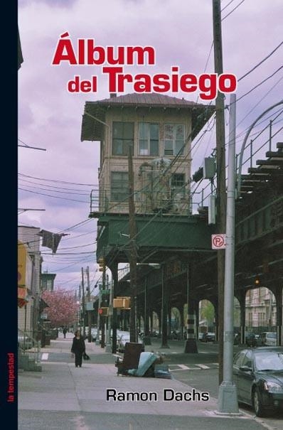 ALBUM DEL TRASIEGO | 9788479480899 | DACHS, RAMON | Llibreria Drac - Librería de Olot | Comprar libros en catalán y castellano online