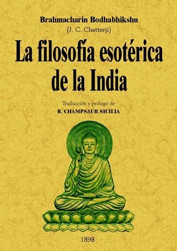 FILOSOFIA ESOTERICA DE LA INDIA, LA | 9788497615822 | CHAMPSAUR, B. | Llibreria Drac - Llibreria d'Olot | Comprar llibres en català i castellà online