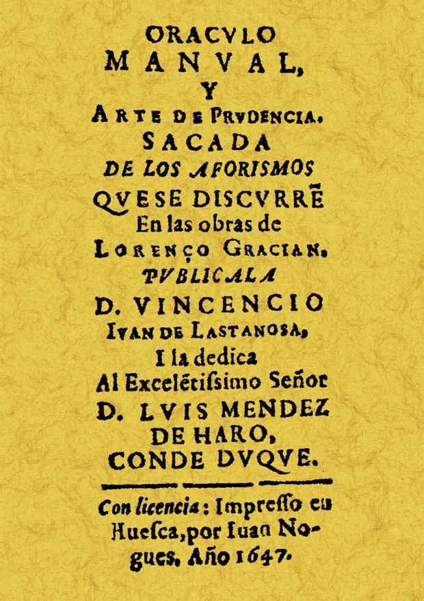 ORACULO MANUAL Y ARTE DE PRUDENCIA SACADA DE LOS AFORISMOS | 9788497614092 | LASTANOSA, VINCENCIO IVÁN DE | Llibreria Drac - Librería de Olot | Comprar libros en catalán y castellano online