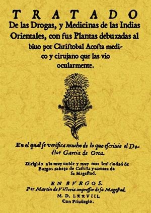 TRATADO DE LAS DROGAS Y MEDICINAS DE LAS INDIAS ORIENTALES | 9788497611497 | ACOSTA, CRISTÓBAL | Llibreria Drac - Librería de Olot | Comprar libros en catalán y castellano online