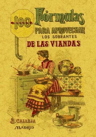 100 FÓRMULAS PARA APROVECHAR LOS SOBRANTES DE LAS VIANDAS. | 9788497613408 | ROSE, MADEMOISELLE | Llibreria Drac - Llibreria d'Olot | Comprar llibres en català i castellà online