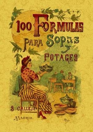 100 FÓRMULAS PARA PREPARAR SOPAS Y POTAGES | 9788497613392 | ROSE, MADEMOISELLE | Llibreria Drac - Llibreria d'Olot | Comprar llibres en català i castellà online