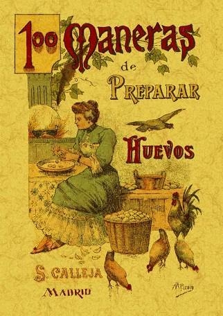 100 MANERAS DE PREPARAR LOS HUEVOS | 9788497613378 | ROSE, MADEMOISELLE | Llibreria Drac - Librería de Olot | Comprar libros en catalán y castellano online
