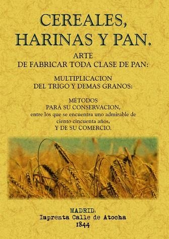 CEREALES HARINAS Y PAN | 9788497616119 | VARIOS AUTORES | Llibreria Drac - Librería de Olot | Comprar libros en catalán y castellano online