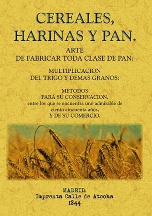 CEREALES HARINAS Y PAN | 9788497616119 | VARIOS AUTORES | Llibreria Drac - Librería de Olot | Comprar libros en catalán y castellano online