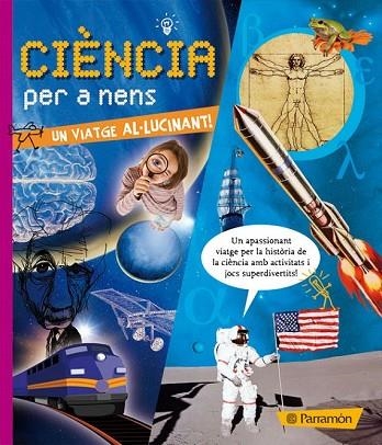 CIENCIA PER A NENS | 9788434234048 | VV.AA. | Llibreria Drac - Librería de Olot | Comprar libros en catalán y castellano online
