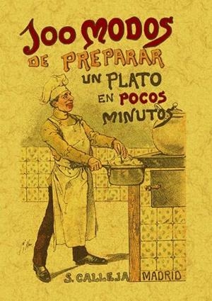 100 MODOS DE PREPARAR UN PLATO EN POCOS MINUTOS | 9788497613415 | ROSE, MADEMOISELLE | Llibreria Drac - Librería de Olot | Comprar libros en catalán y castellano online