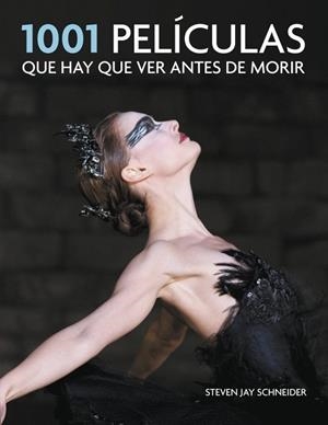 1001 PELÍCULAS QUE HAY QUE VER ANTES DE MORIR | 9788425349171 | SCHNEIDER, STEVEN JAY | Llibreria Drac - Librería de Olot | Comprar libros en catalán y castellano online