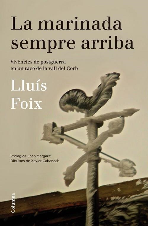 MARINADA SEMPRE ARRIBA, LA | 9788466416313 | FOIX, LLUIS | Llibreria Drac - Librería de Olot | Comprar libros en catalán y castellano online