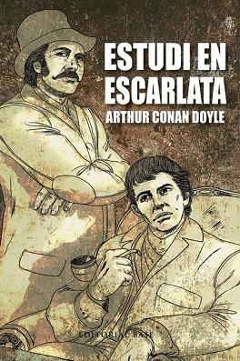 ESTUDI EN ESCARLATA | 9788415711247 | CONAN DOYLE, ARTHUR | Llibreria Drac - Llibreria d'Olot | Comprar llibres en català i castellà online