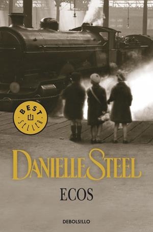 ECOS | 9788499080833 | STEEL, DANIELLE | Llibreria Drac - Librería de Olot | Comprar libros en catalán y castellano online