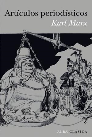 ARTÍCULOS PERIODÍSTICOS | 9788484288343 | MARX, KARL | Llibreria Drac - Librería de Olot | Comprar libros en catalán y castellano online