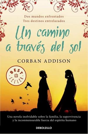 CAMINO A TRAVÉS DEL SOL, UN | 9788490322130 | ADDISON, CORBAN | Llibreria Drac - Llibreria d'Olot | Comprar llibres en català i castellà online