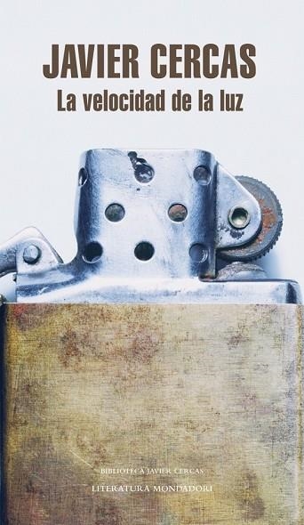 VELOCIDAD DE LA LUZ, LA | 9788439727439 | CERCAS, JAVIER | Llibreria Drac - Librería de Olot | Comprar libros en catalán y castellano online