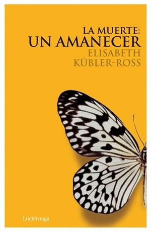 MUERTE UN AMANECER, LA     CD | 9788489957947 | KUBLER-ROSS, ELISABETH | Llibreria Drac - Llibreria d'Olot | Comprar llibres en català i castellà online