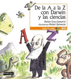 DE LA A A LA Z CON DARWIN Y LAS CIENCIAS | 9788444140988 | CRUZ-CONTARINI, RAFAEL | Llibreria Drac - Librería de Olot | Comprar libros en catalán y castellano online