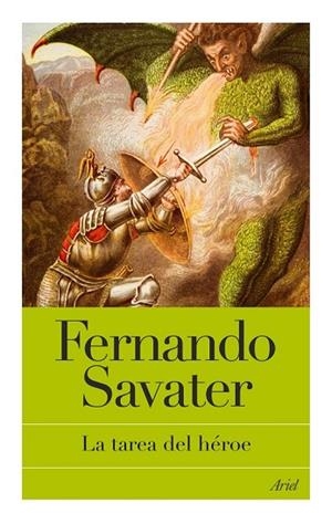 TAREA DEL HEROE, LA | 9788434487925 | SAVATER, FERNANDO | Llibreria Drac - Librería de Olot | Comprar libros en catalán y castellano online