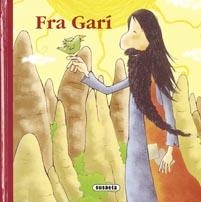 FRA GARI ( RONDALLARI CATALA ) | 9788430574223 | Llibreria Drac - Llibreria d'Olot | Comprar llibres en català i castellà online