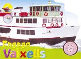 ENGEGA VAIXELLS | 9788430566303 | VV.AA. | Llibreria Drac - Llibreria d'Olot | Comprar llibres en català i castellà online