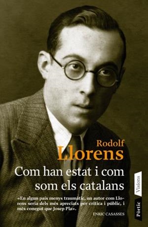 COM HAN ESTAT I COM SOM ELS CATALANS | 9788498090598 | LLORENS, RODOLF | Llibreria Drac - Librería de Olot | Comprar libros en catalán y castellano online