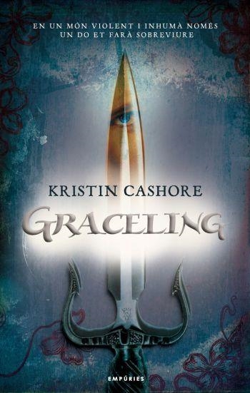 GRACELING. ELS SET REGNES VOL.1 | 9788497874212 | CASHORE, KRISTIN | Llibreria Drac - Librería de Olot | Comprar libros en catalán y castellano online
