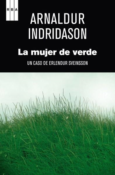 MUJER DE VERDE, LA | 9788498672633 | INDRIDASON, ARNALDUR | Llibreria Drac - Llibreria d'Olot | Comprar llibres en català i castellà online