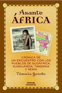 ASANTE AFRICA | 9788482984759 | GRECKO, TEMORIS | Llibreria Drac - Librería de Olot | Comprar libros en catalán y castellano online