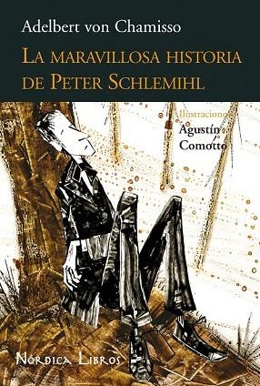 MARAVILLOSA HISTORIA DE PETER SCHLEMIHL | 9788493669591 | VON CHAMISSO, ADELBERT | Llibreria Drac - Llibreria d'Olot | Comprar llibres en català i castellà online