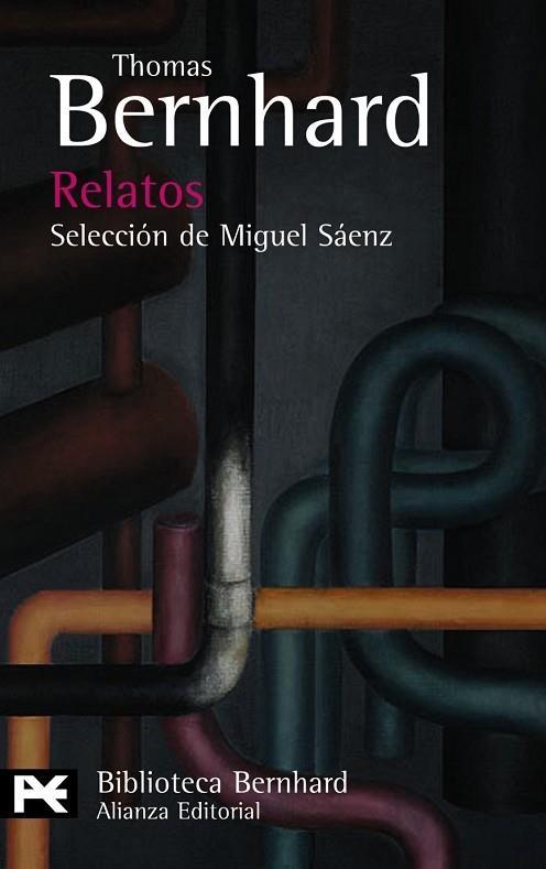 RELATOS. SELECCION DE MIGUEL SAENZ | 9788420649528 | BERNHARD, THOMAS | Llibreria Drac - Librería de Olot | Comprar libros en catalán y castellano online