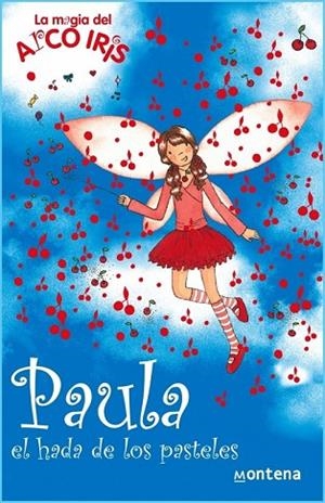PAULA EL HADA DE LOS PASTELES | 9788484414506 | MEADOWS, DAISY | Llibreria Drac - Llibreria d'Olot | Comprar llibres en català i castellà online