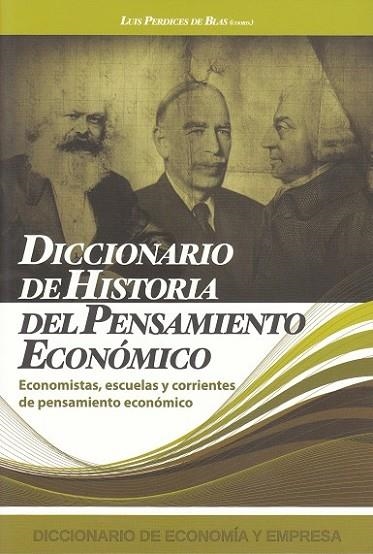DICCIONARIO DE HISTORIA DEL PENSAMIENTO ECONOMICO | 9788496877122 | PERDICES DE BLAS, LUIS | Llibreria Drac - Llibreria d'Olot | Comprar llibres en català i castellà online