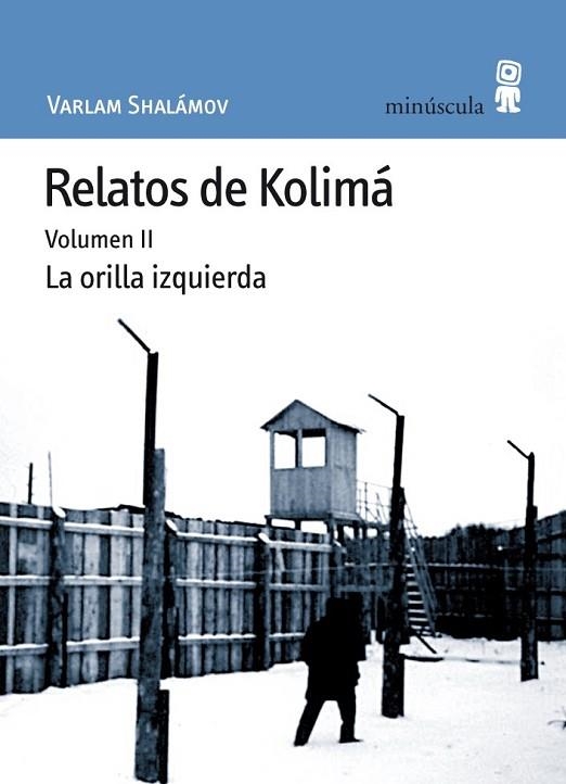 RELATOS DE KOLIMA (VOL 2) | 9788495587473 | SHALAMOV, VARLAM | Llibreria Drac - Llibreria d'Olot | Comprar llibres en català i castellà online