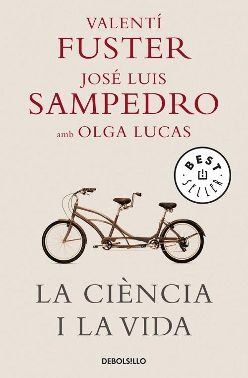 CIENCIA I LA VIDA, LA | 9788483469125 | FUSTER, VALENTI/ SAMPEDRO, JOSE LUIS/ LUCAS, OLGA | Llibreria Drac - Llibreria d'Olot | Comprar llibres en català i castellà online