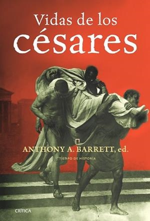 VIDAS DE LOS CESARES | 9788474239263 | BARRETT, ANTHONY | Llibreria Drac - Librería de Olot | Comprar libros en catalán y castellano online