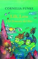 LITI LETO Y EL DEMONIO DEL MAR | 9788498412703 | FUNKE, CORNELIA | Llibreria Drac - Llibreria d'Olot | Comprar llibres en català i castellà online