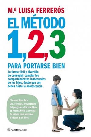 METODO 1 2 3 PARA PORTARSE BIEN | 9788408085492 | FERREROS, M. LLUISA | Llibreria Drac - Librería de Olot | Comprar libros en catalán y castellano online