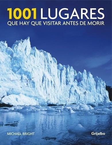 1001 LUGARES QUE HAY QUE VISITAR ANTES DE MORIR | 9788425343377 | BRIGHT, MICHAEL | Llibreria Drac - Librería de Olot | Comprar libros en catalán y castellano online