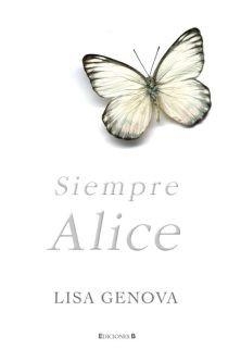 SIEMPRE ALICE | 9788466639125 | GENOVA, LISA | Llibreria Drac - Librería de Olot | Comprar libros en catalán y castellano online