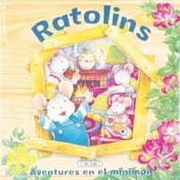 RATOLINS AVENTURES EN EL MINIMON | 9788498068320 | TODOLIBRO, EQUIPO | Llibreria Drac - Llibreria d'Olot | Comprar llibres en català i castellà online
