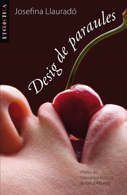 DESIG DE PARAULES | 9788498244199 | LLAURADO, JOSEFINA | Llibreria Drac - Librería de Olot | Comprar libros en catalán y castellano online