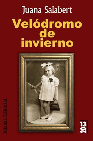 VELODROMO DE INVIERNO | 9788420684437 | SALABERT, JUANA | Llibreria Drac - Librería de Olot | Comprar libros en catalán y castellano online