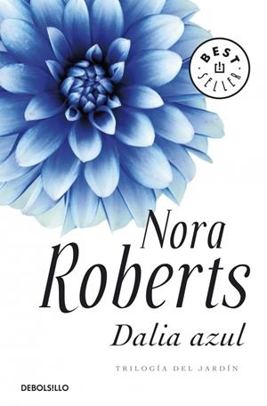 DALIA AZUL | 9788483469903 | ROBERTS, NORA | Llibreria Drac - Librería de Olot | Comprar libros en catalán y castellano online