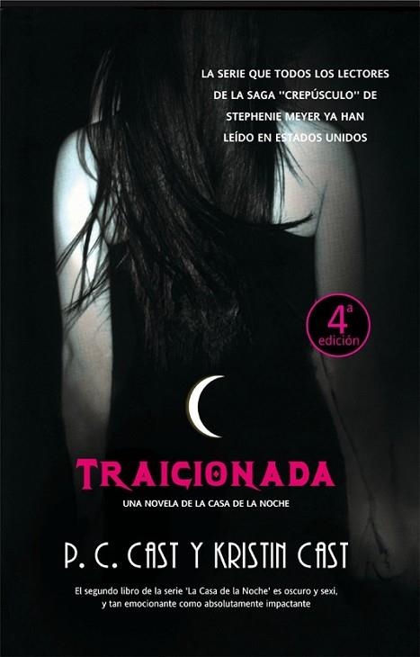 TRAICIONADA | 9788498004717 | CAST, P.C. / CAST, KRISTIN | Llibreria Drac - Librería de Olot | Comprar libros en catalán y castellano online