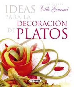 IDEAS PARA LA DECORACION DE PLATOS | 9788430565511 | VV.AA. | Llibreria Drac - Llibreria d'Olot | Comprar llibres en català i castellà online