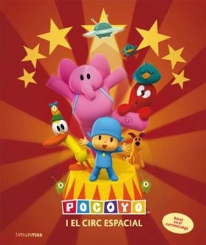 POCOYO I EL CIRC ESPACIAL | 9788492790326 | AA.VV. | Llibreria Drac - Librería de Olot | Comprar libros en catalán y castellano online