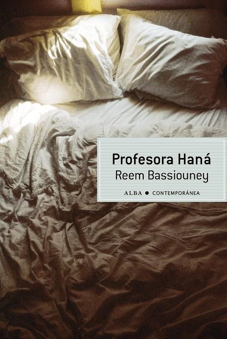 PROFESORA HANA | 9788484288374 | BASSIOUNEY, REEM | Llibreria Drac - Llibreria d'Olot | Comprar llibres en català i castellà online