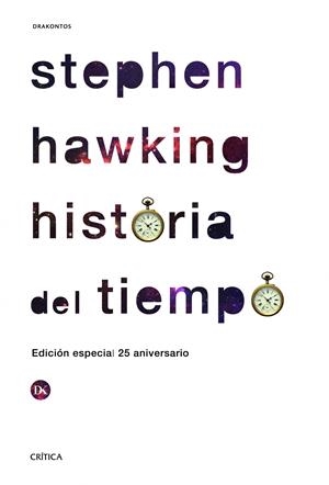 HISTORIA DEL TIEMPO | 9788498925142 | HAWKING, STEPHEN W. | Llibreria Drac - Librería de Olot | Comprar libros en catalán y castellano online