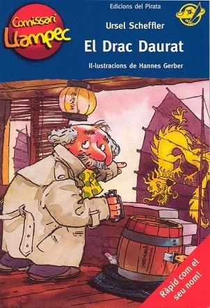 DRAC DAURAT, EL (COMISSARI LLAMPEC 10) | 9788496569324 | SCHEFFLER, URSEL | Llibreria Drac - Librería de Olot | Comprar libros en catalán y castellano online