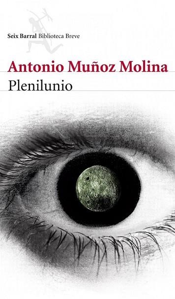 PLENILUNIO | 9788432215735 | MUÑOZ MOLINA, ANTONIO | Llibreria Drac - Librería de Olot | Comprar libros en catalán y castellano online